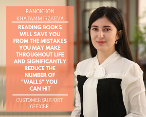 Customer Support Officer - Ranokhon Khatammirzaeva
